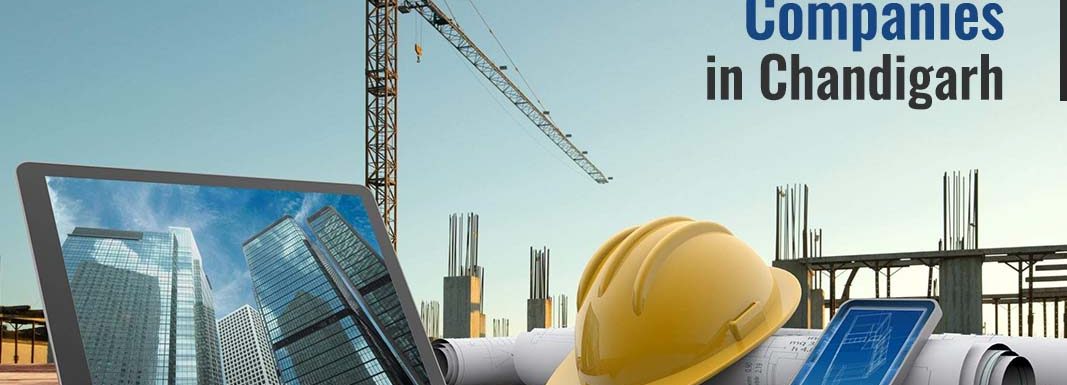construction companies in Chandigarh