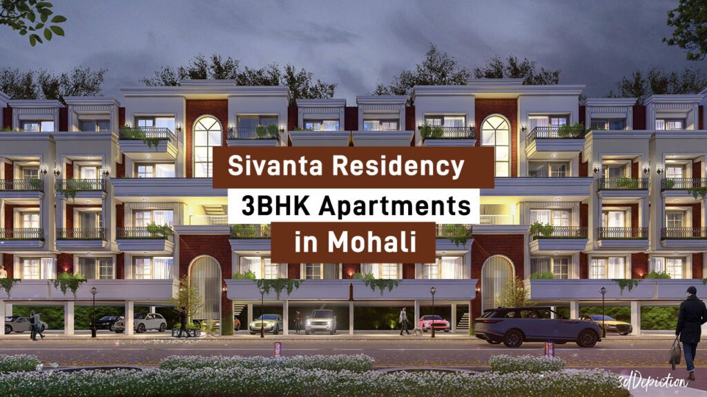 Sivanta Residency 3BHK Apartments in Mohali